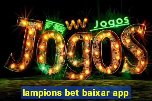 lampions bet baixar app